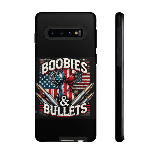 Boobies & Bullets Tough Phone Case - Patriotic Style for Gun Enthusiasts