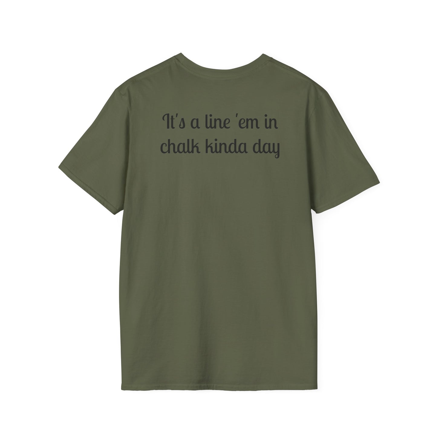 It's a line 'em in Chalk Day