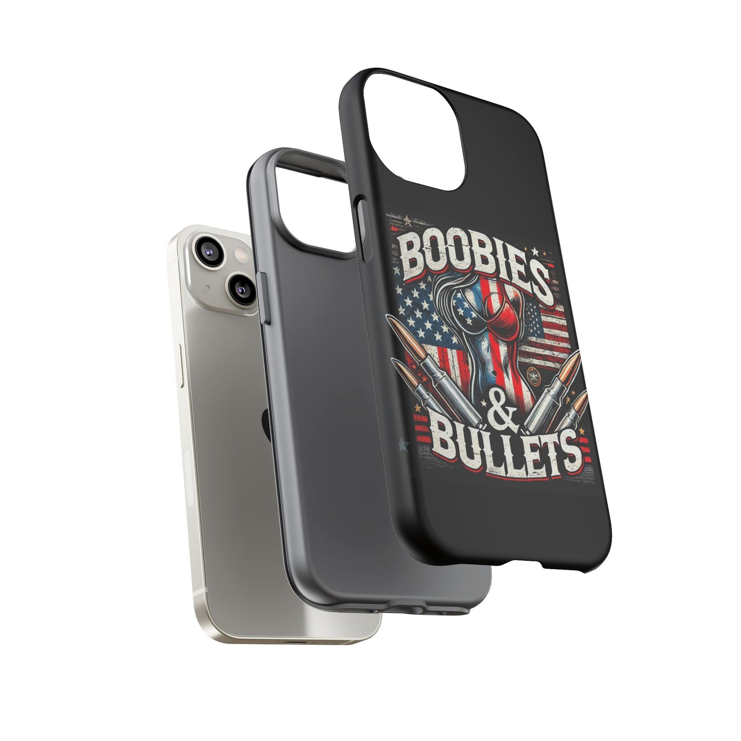 Boobies & Bullets Tough Phone Case - Patriotic Style for Gun Enthusiasts