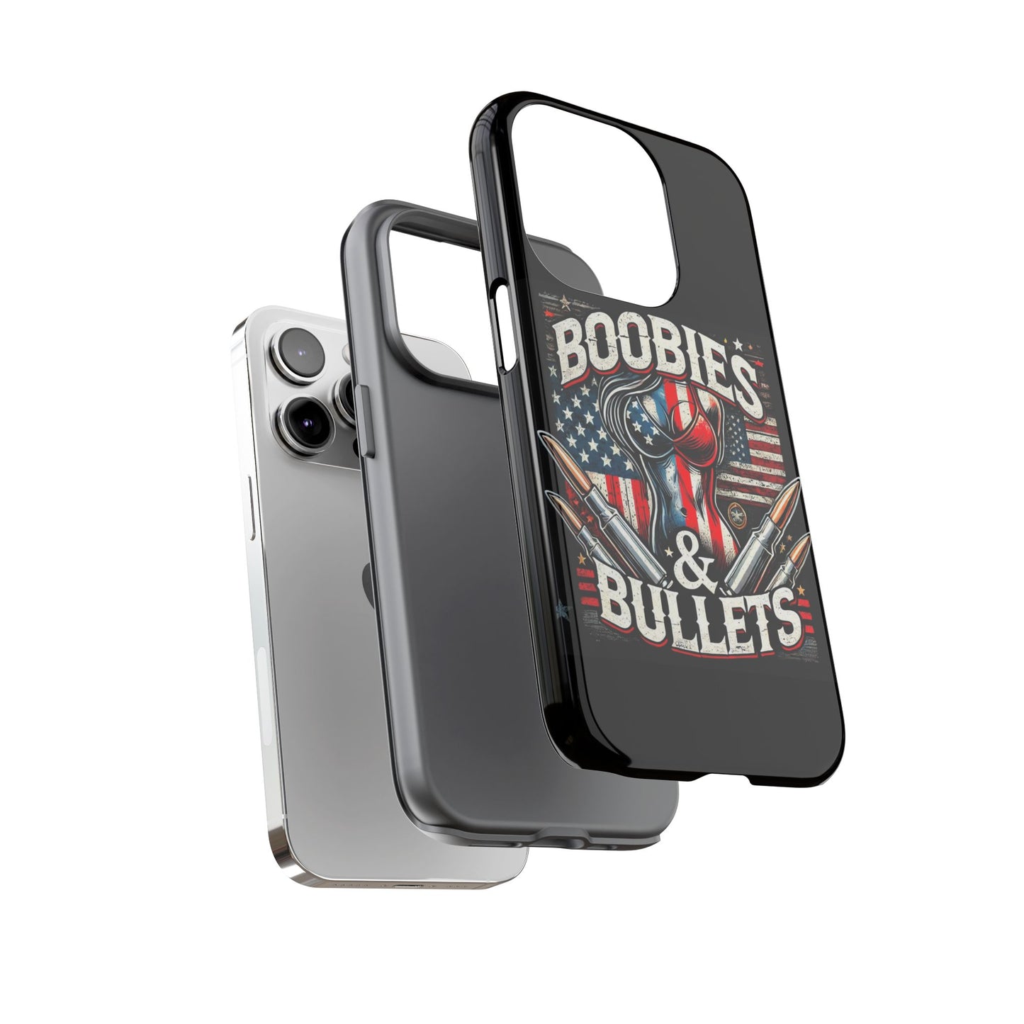 Boobies & Bullets Tough Phone Case - Patriotic Style for Gun Enthusiasts