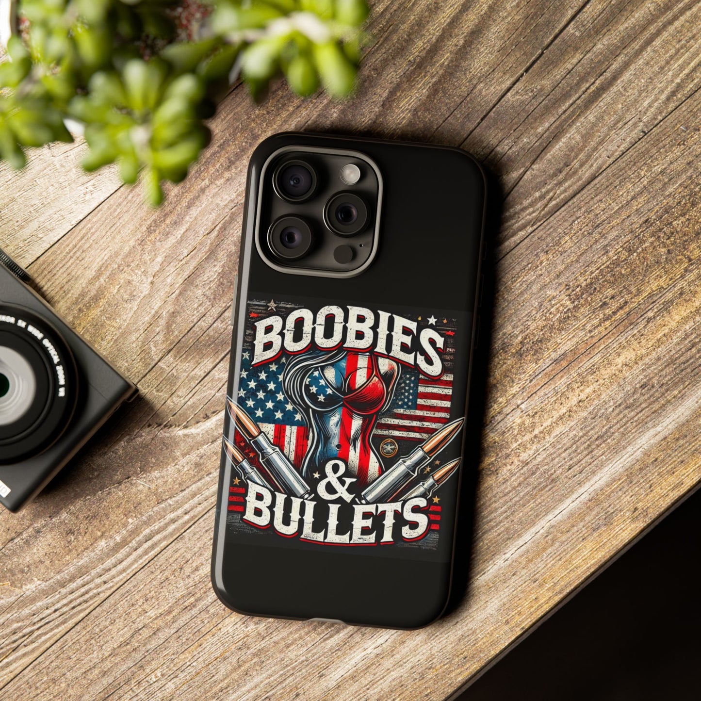 Boobies & Bullets Tough Phone Case - Patriotic Style for Gun Enthusiasts