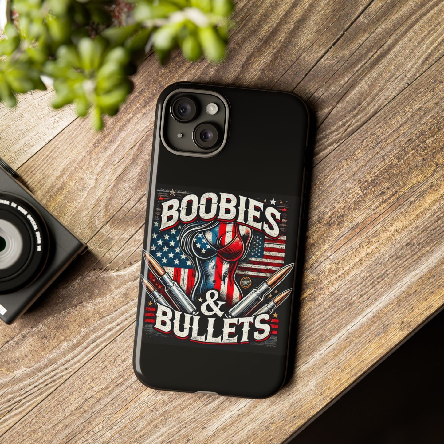 Boobies & Bullets Tough Phone Case - Patriotic Style for Gun Enthusiasts
