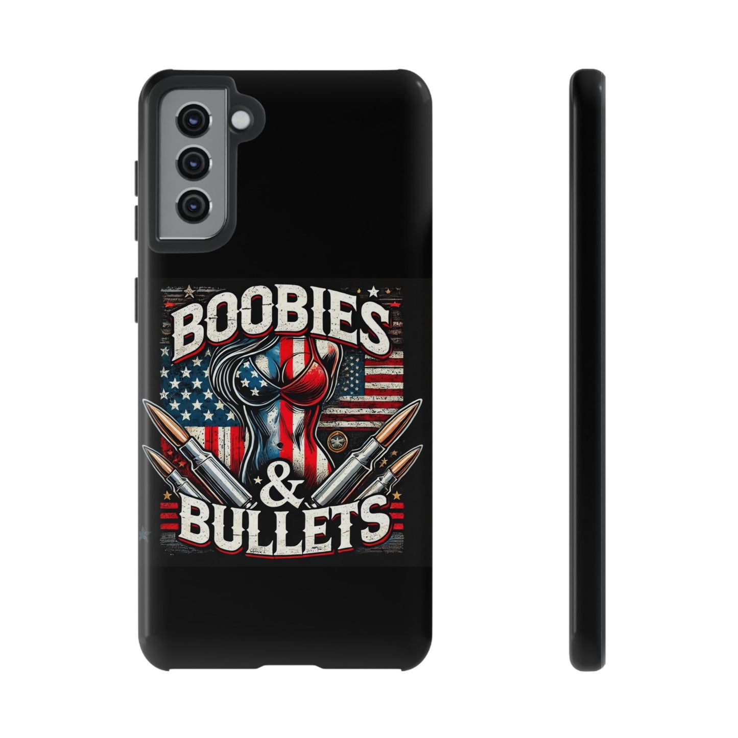Boobies & Bullets Tough Phone Case - Patriotic Style for Gun Enthusiasts