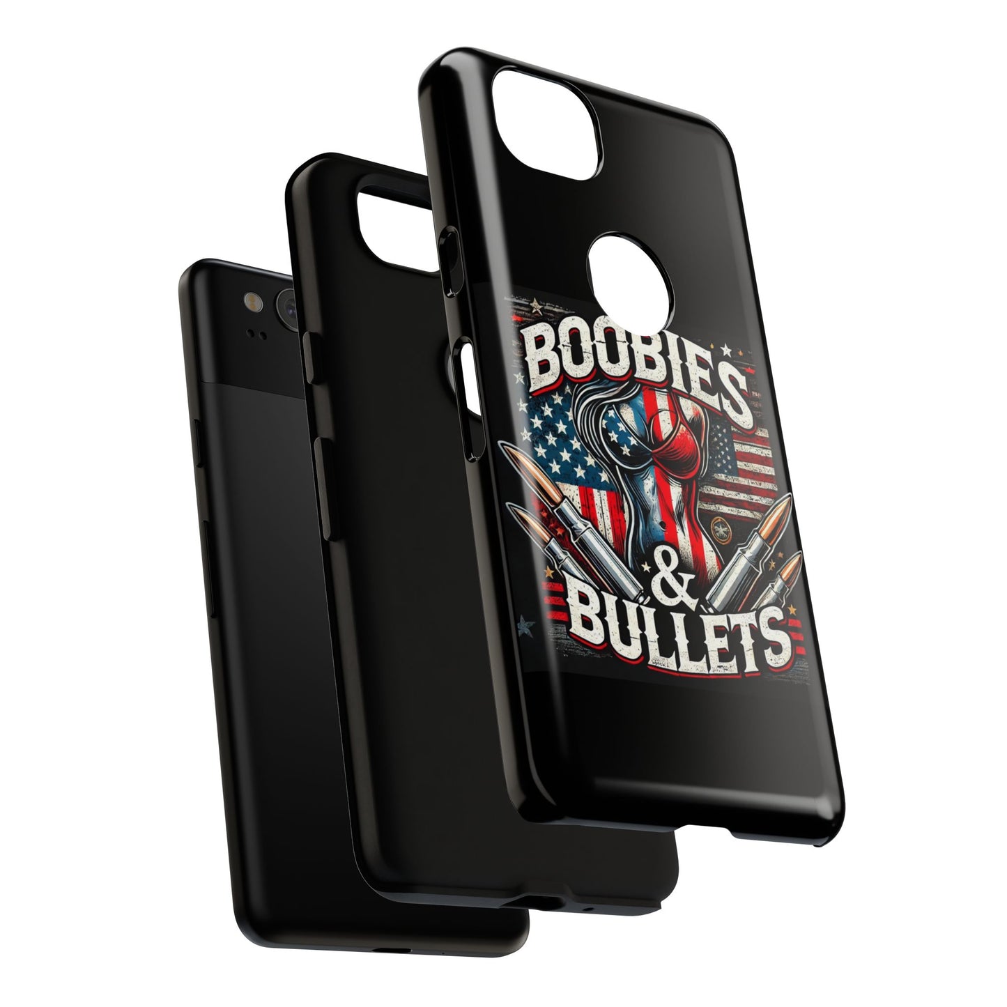 Boobies & Bullets Tough Phone Case - Patriotic Style for Gun Enthusiasts