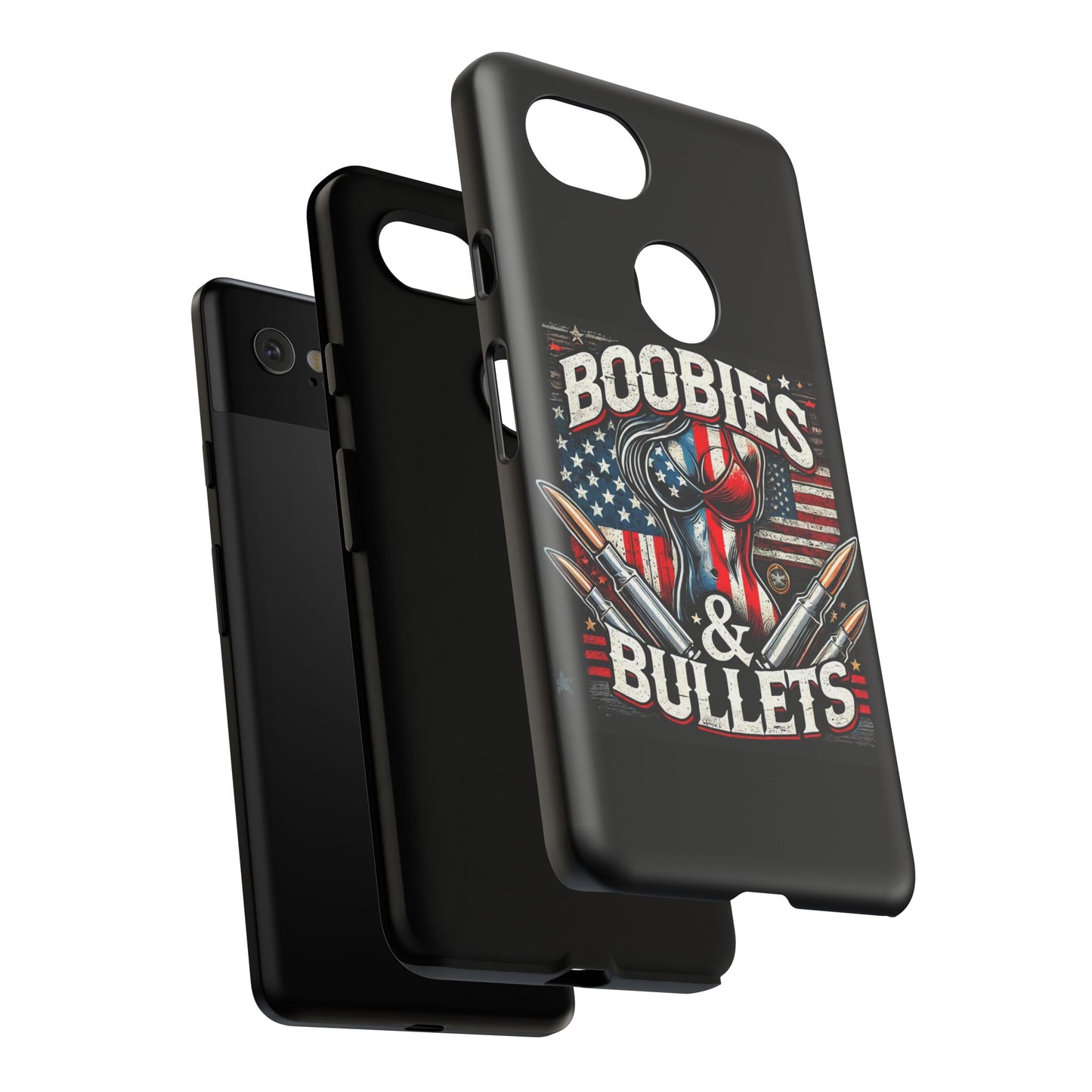 Boobies & Bullets Tough Phone Case - Patriotic Style for Gun Enthusiasts