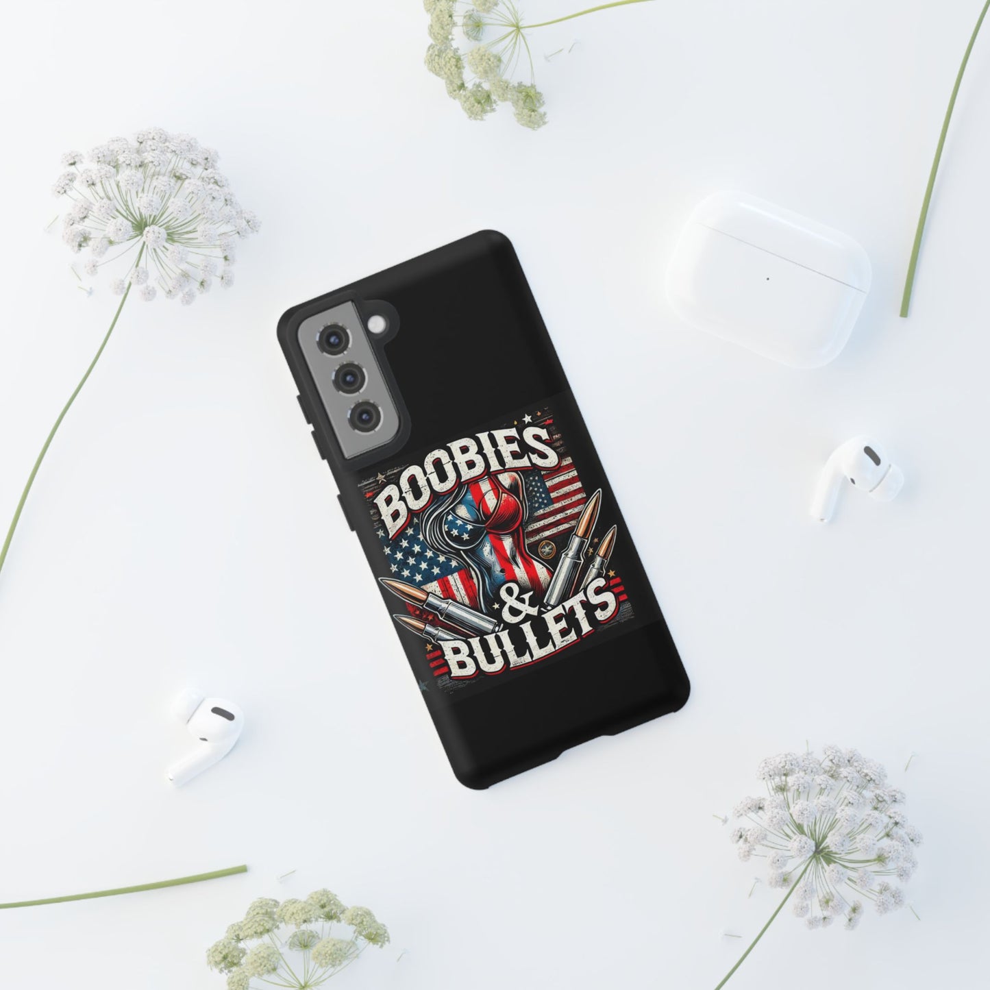 Boobies & Bullets Tough Phone Case - Patriotic Style for Gun Enthusiasts