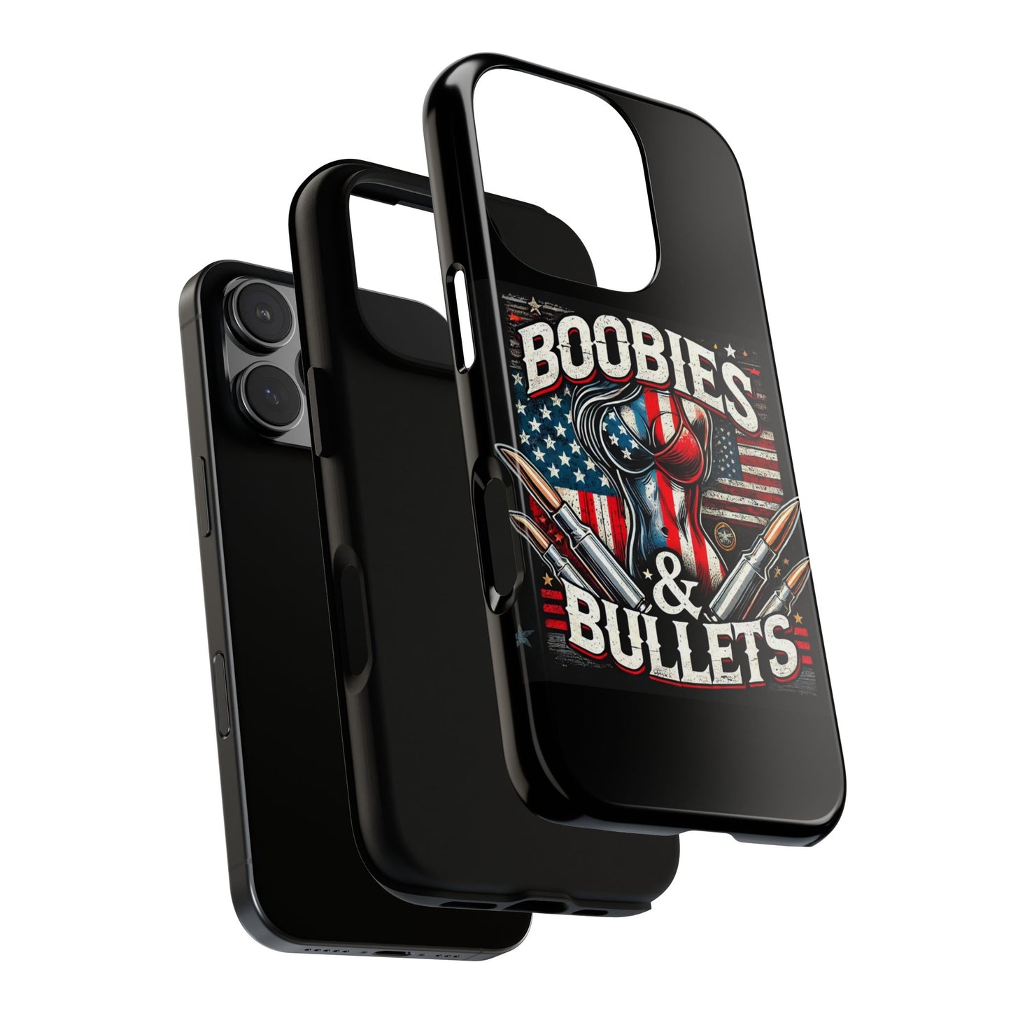 Boobies & Bullets Tough Phone Case - Patriotic Style for Gun Enthusiasts