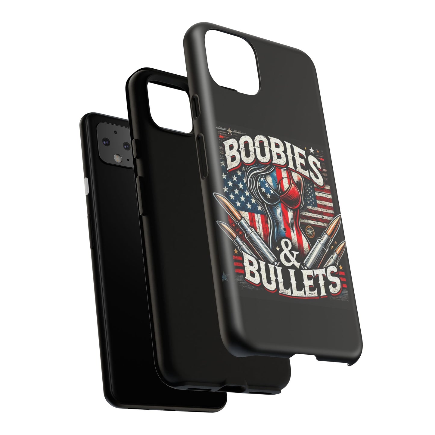 Boobies & Bullets Tough Phone Case - Patriotic Style for Gun Enthusiasts
