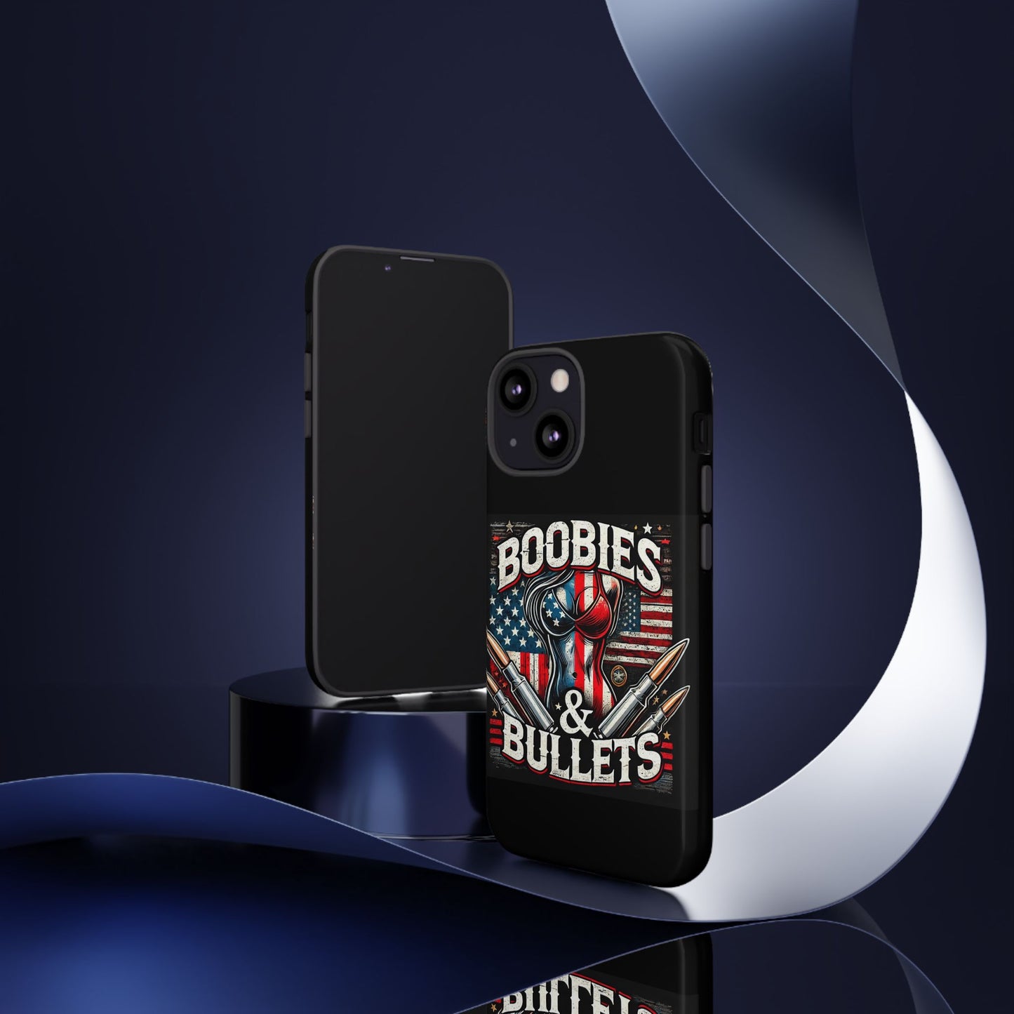 Boobies & Bullets Tough Phone Case - Patriotic Style for Gun Enthusiasts