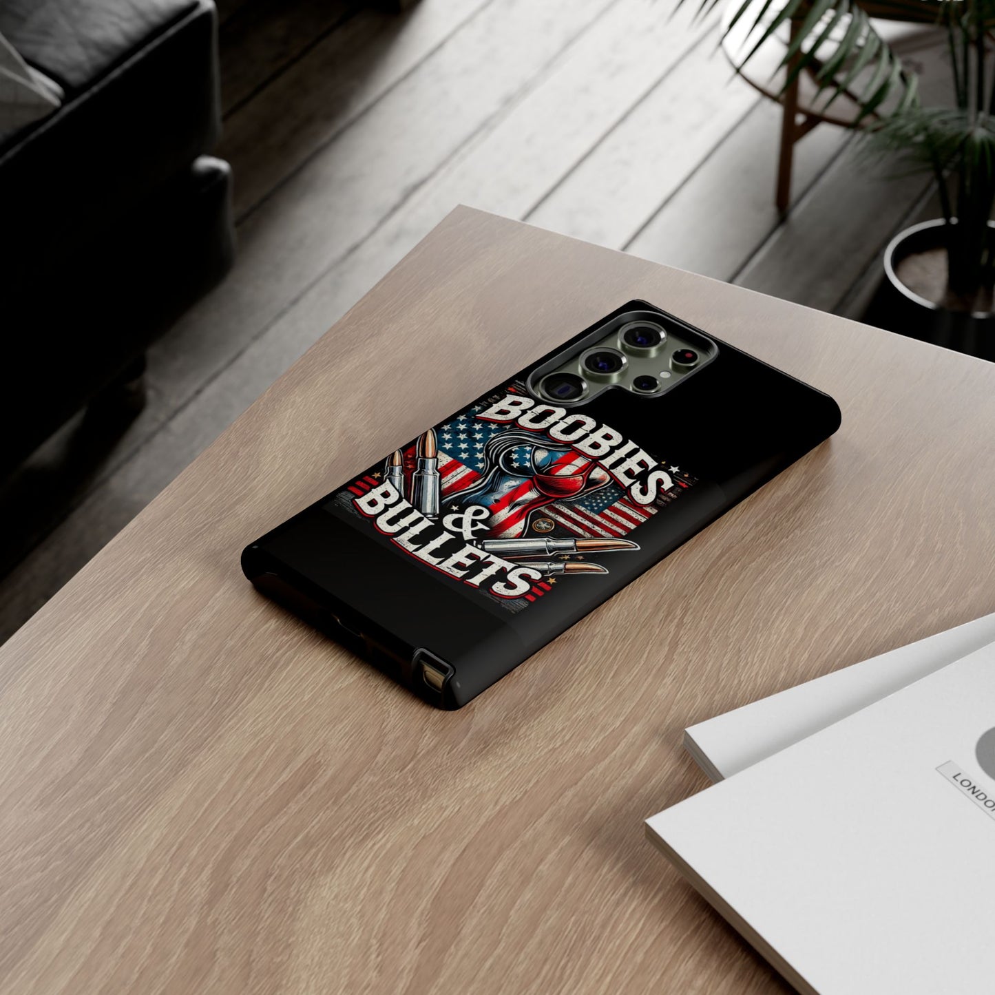 Boobies & Bullets Tough Phone Case - Patriotic Style for Gun Enthusiasts