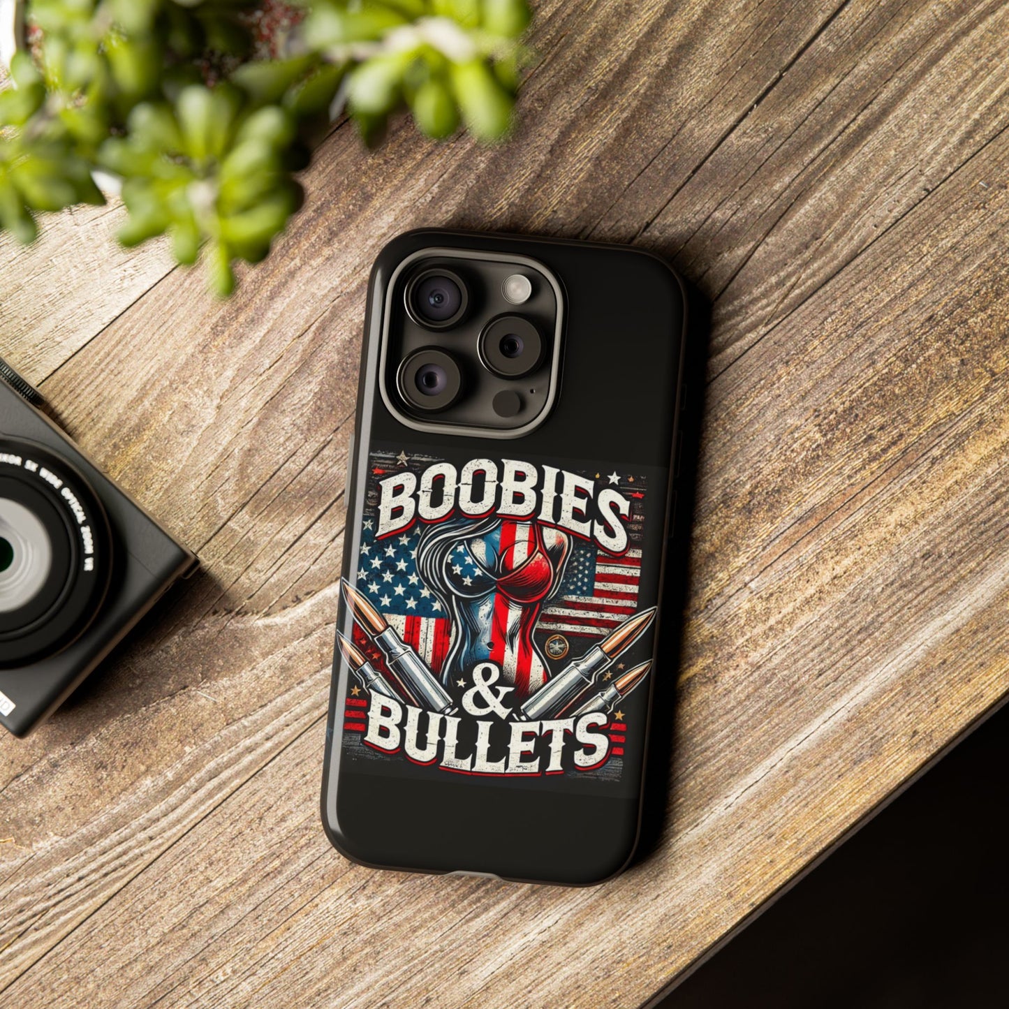 Boobies & Bullets Tough Phone Case - Patriotic Style for Gun Enthusiasts