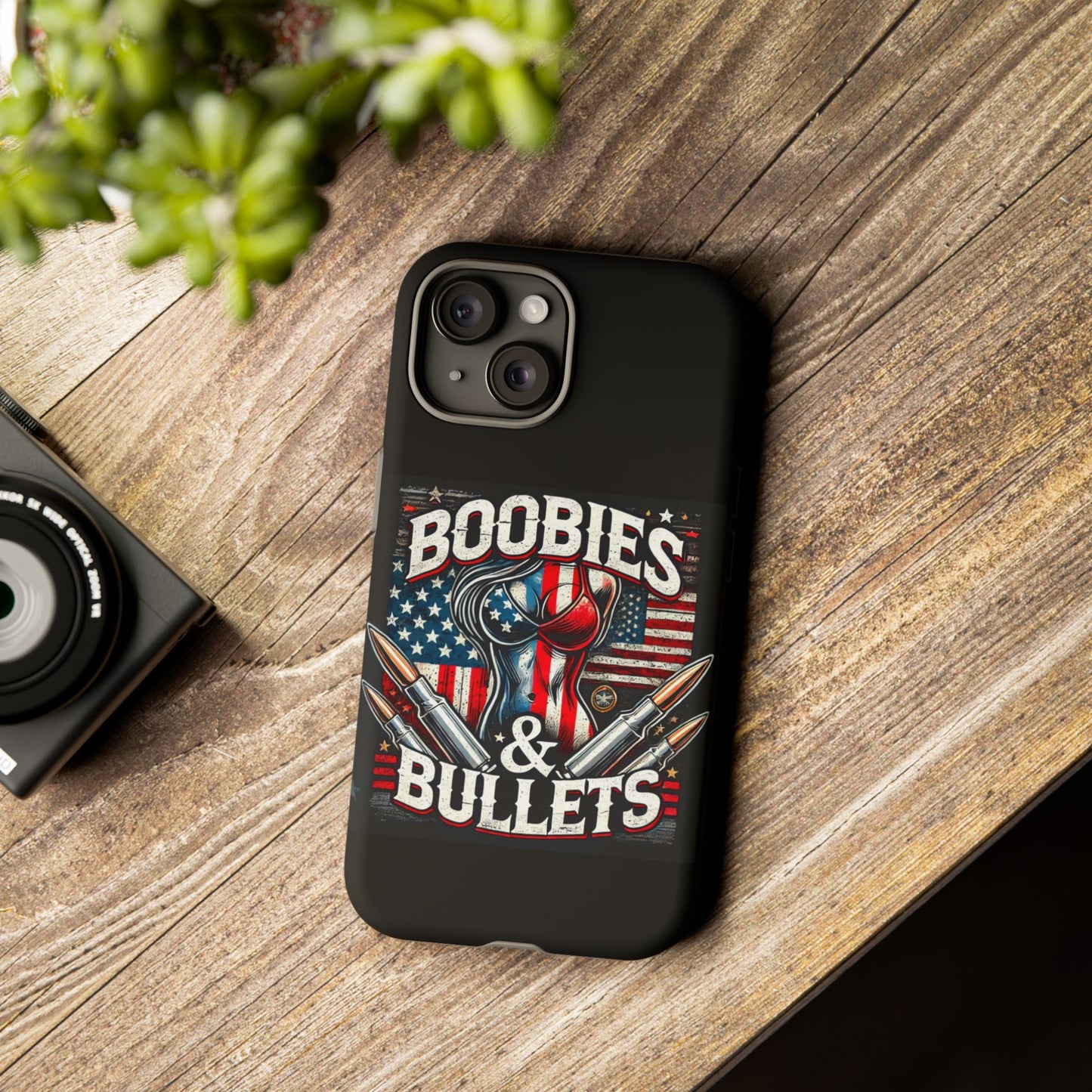 Boobies & Bullets Tough Phone Case - Patriotic Style for Gun Enthusiasts