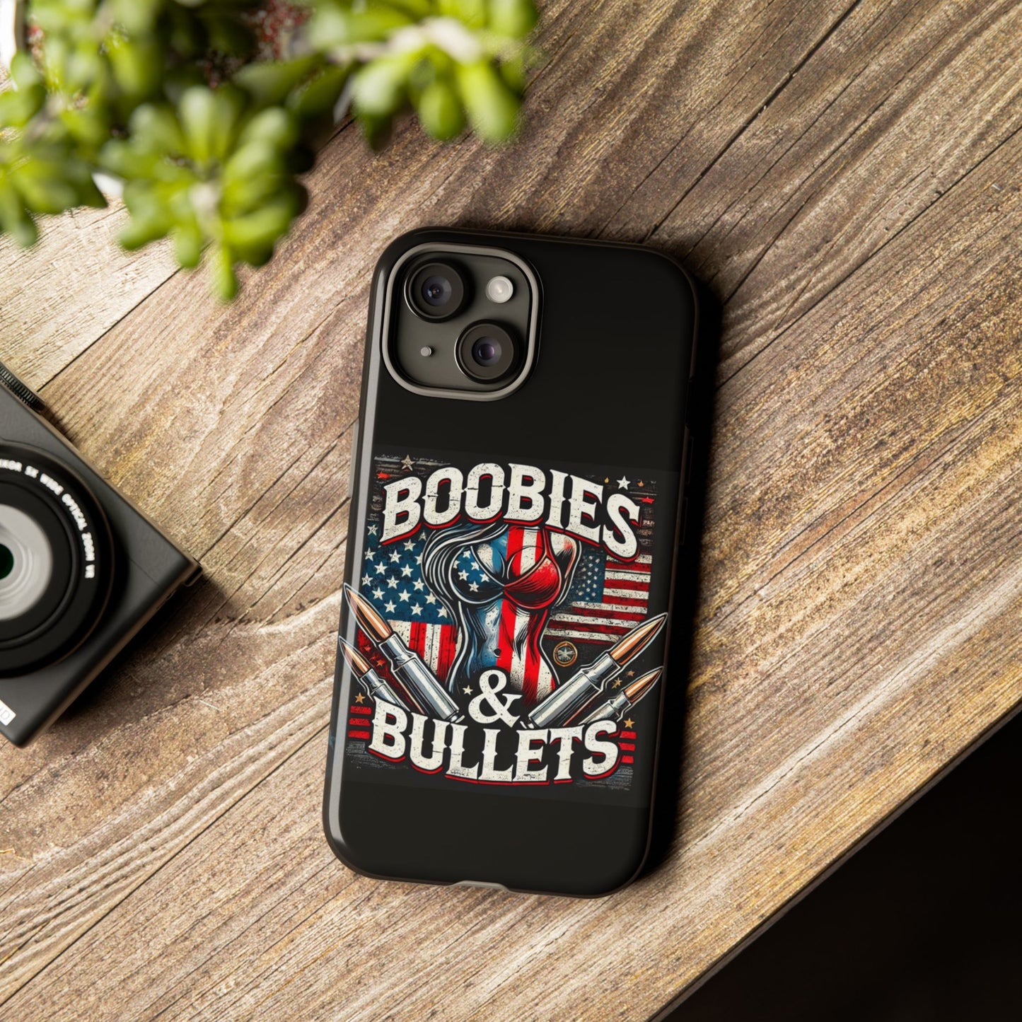 Boobies & Bullets Tough Phone Case - Patriotic Style for Gun Enthusiasts