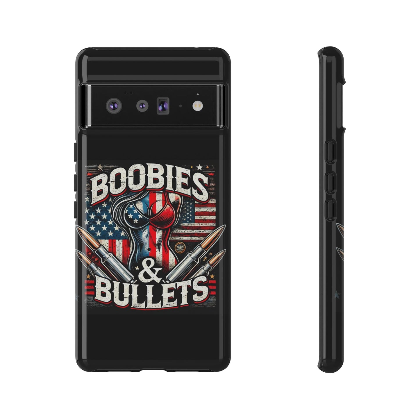 Boobies & Bullets Tough Phone Case - Patriotic Style for Gun Enthusiasts
