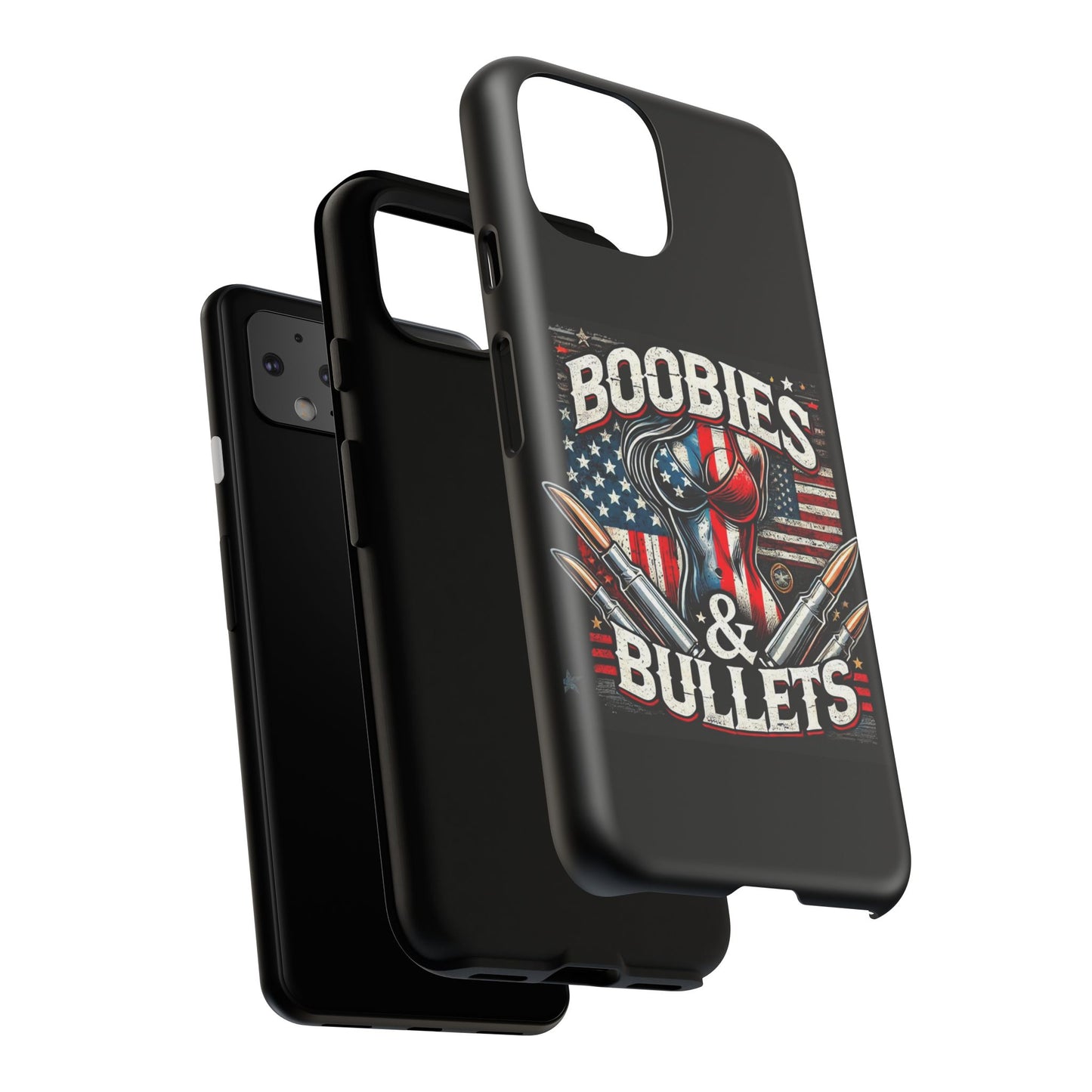 Boobies & Bullets Tough Phone Case - Patriotic Style for Gun Enthusiasts