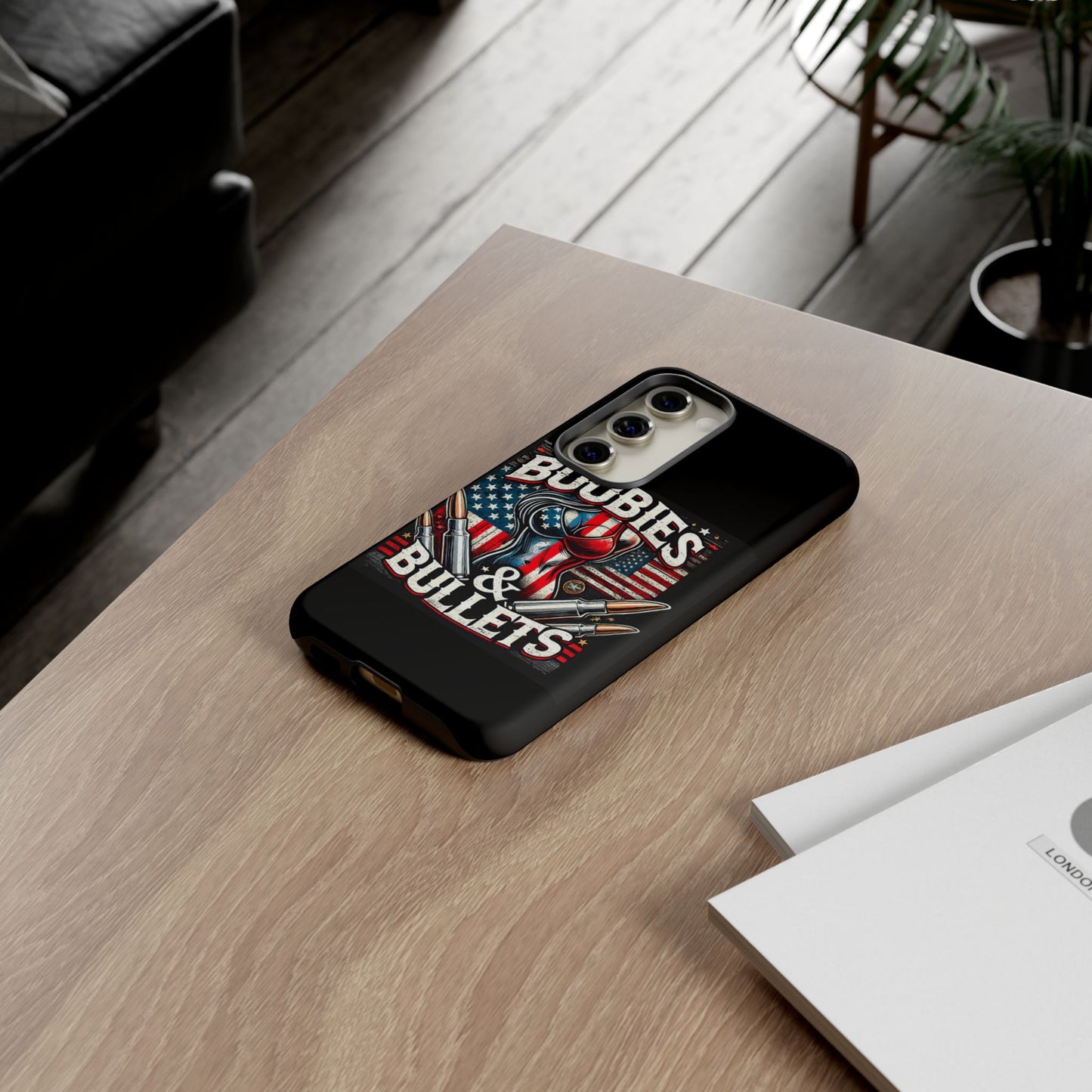 Boobies & Bullets Tough Phone Case - Patriotic Style for Gun Enthusiasts