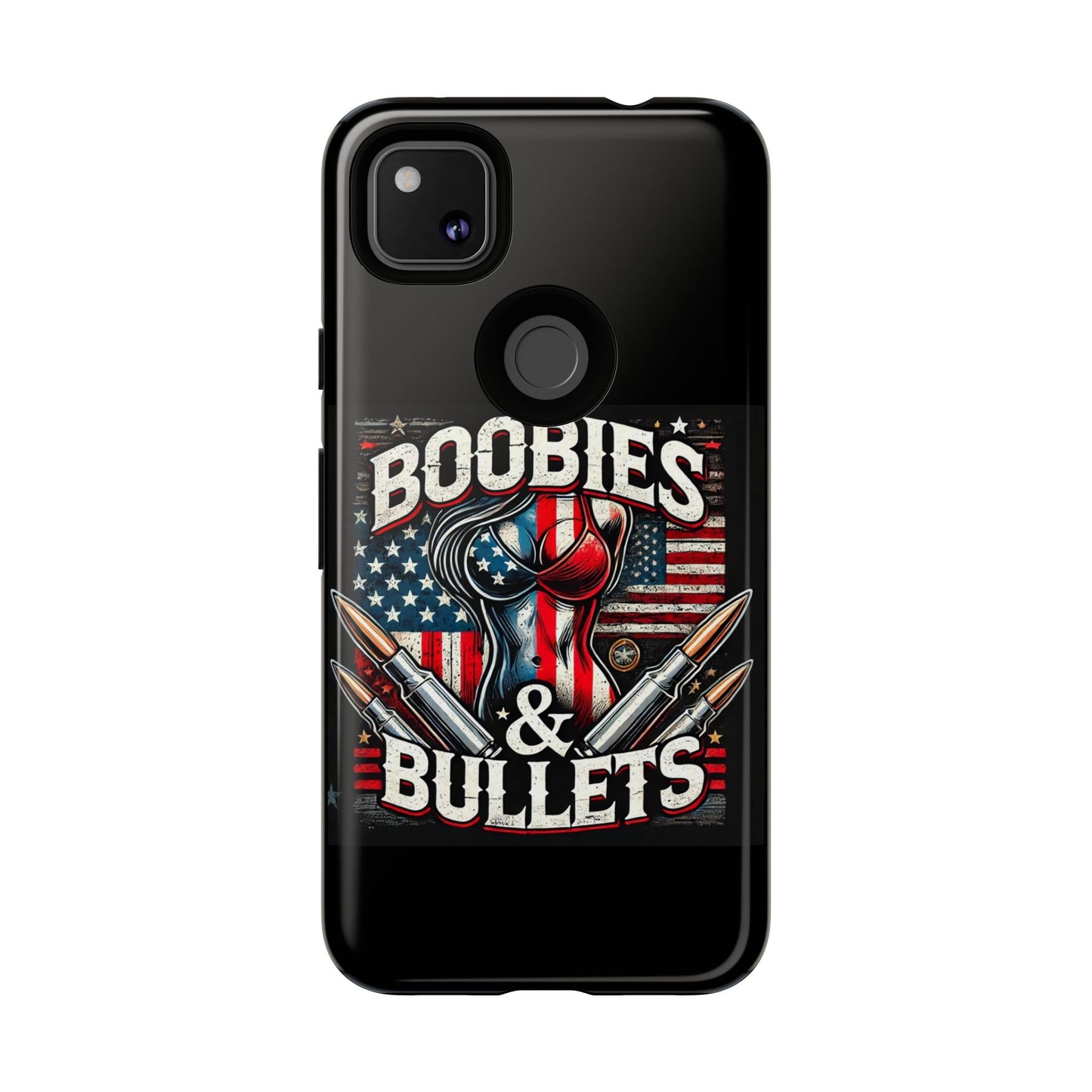 Boobies & Bullets Tough Phone Case - Patriotic Style for Gun Enthusiasts