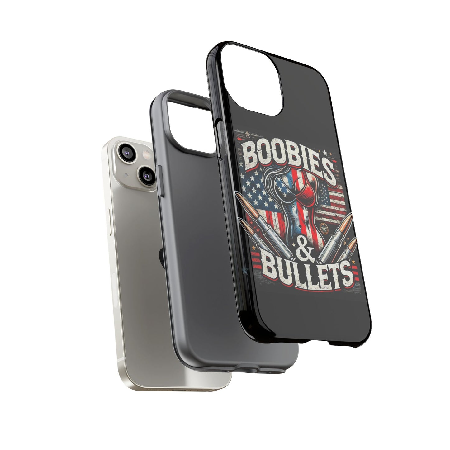 Boobies & Bullets Tough Phone Case - Patriotic Style for Gun Enthusiasts