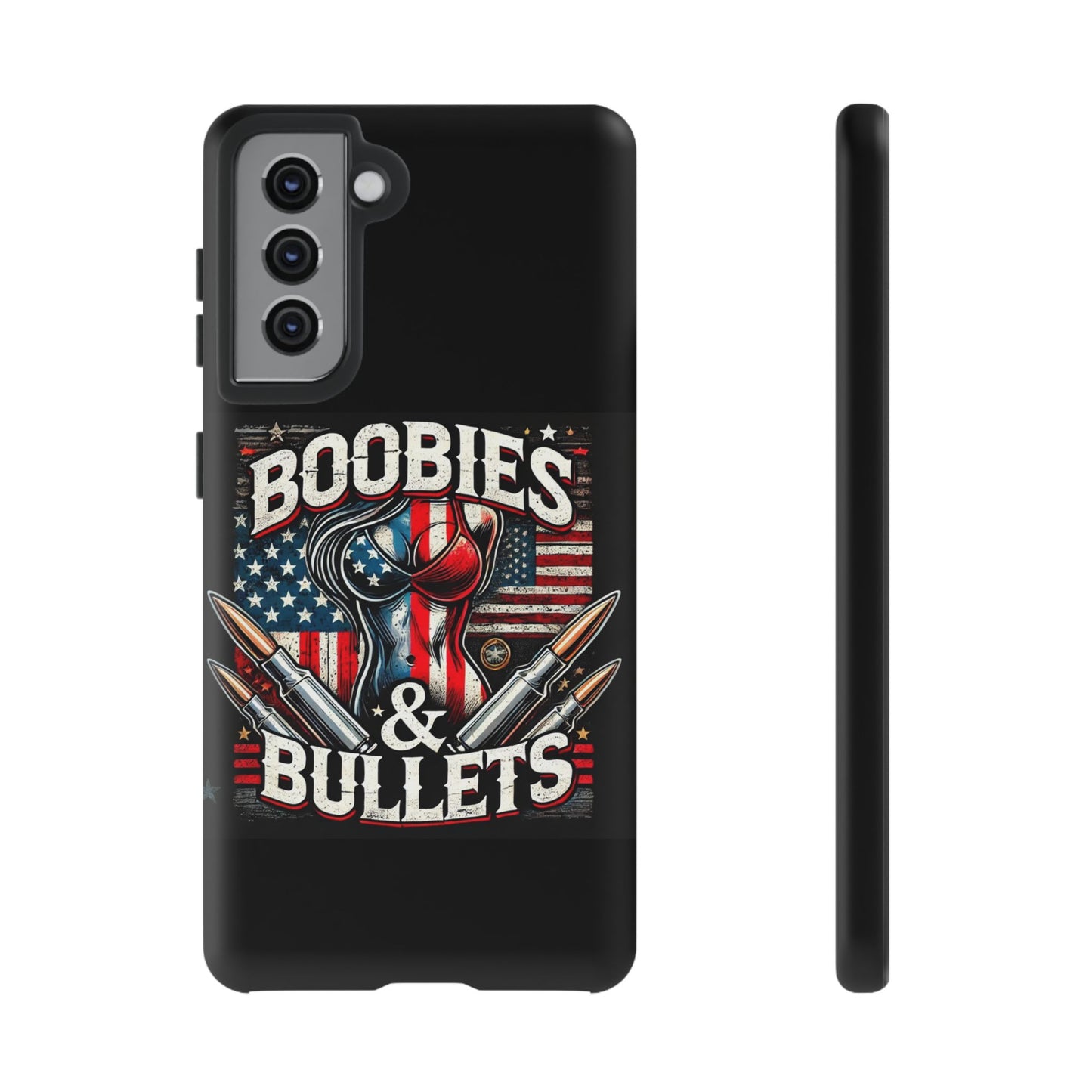 Boobies & Bullets Tough Phone Case - Patriotic Style for Gun Enthusiasts