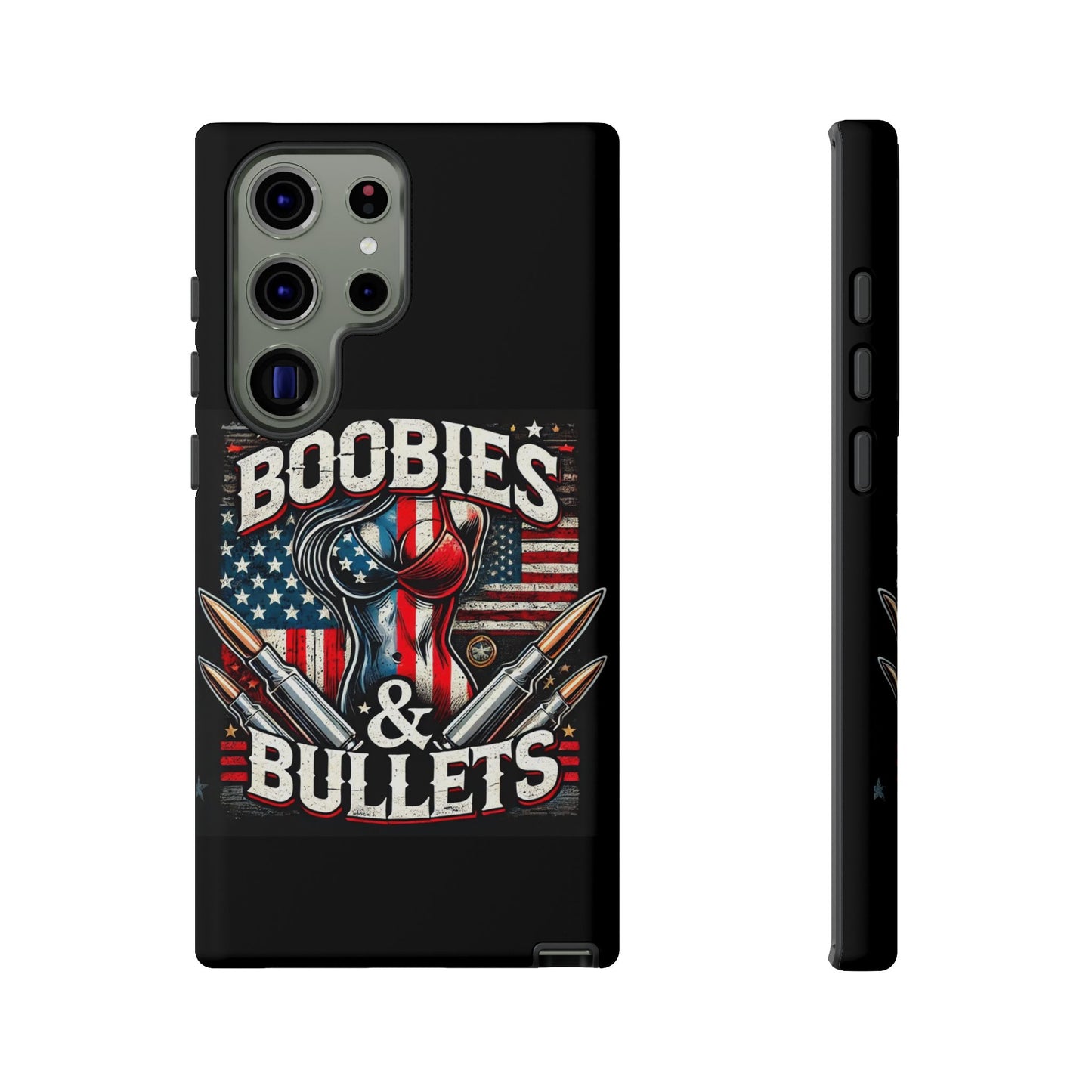 Boobies & Bullets Tough Phone Case - Patriotic Style for Gun Enthusiasts