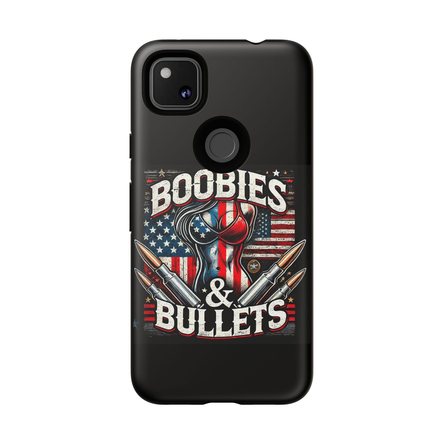 Boobies & Bullets Tough Phone Case - Patriotic Style for Gun Enthusiasts