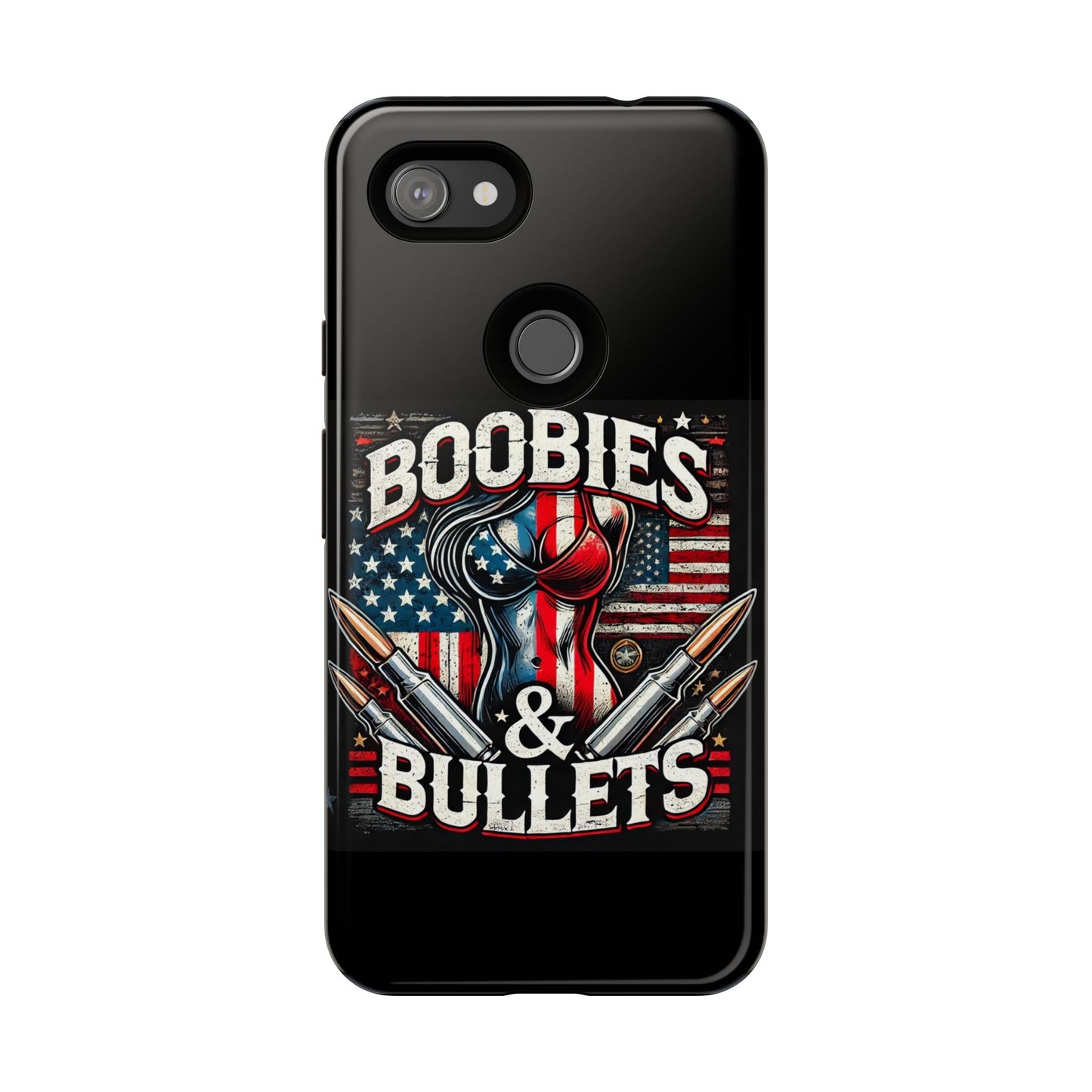 Boobies & Bullets Tough Phone Case - Patriotic Style for Gun Enthusiasts